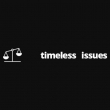 Timeless Issues
